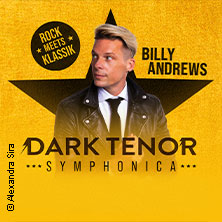 The Dark Tenor - Symphonica - Rock meets Klassik 20.05.2027 Messe Erfurt