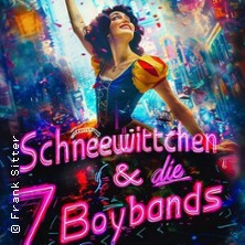 Schneewittchen & Die 7 Boybands / Das 90er Jahre Musical 13.03.2026 Kulturhaus Gotha