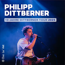 Philipp Dittberner - 10 Jahre Dittberner Tour 2025 Erfurt