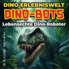 Dino-Bots | Das Hightech Dino-Erlebnis 17.10.2025 Am Thüringen Park Erfurt