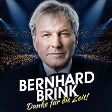 Bernhard Brink - Danke für die Zeit! 10.09.2027 Alte Oper Erfurt