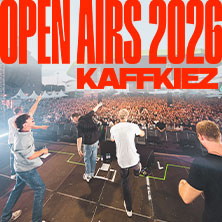 KAFFKIEZ - Wir Open Airs 2026 05.09.2026 Festwiese