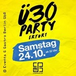 Ü30 Party Erfurt - die Party für alle über 30
