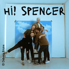 Hi! Spencer - Oben Tour 2025 Erfurt
