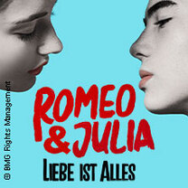 Romeo & Julia Liebe ist alles - Das Musical in Berlin