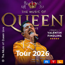 The Music Of Queen - Live - Tour 2026 06.09.2026 WEIMARHALLE