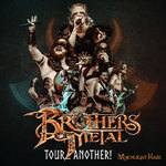 Brothers Of Metal - Tour...Another!