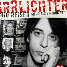 IRRLICHTER Rio Reiser - Seine Lieder - Eine Hommage Erfurt
