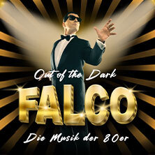 Out of the Dark – Falco: Die Musik der 80er Erfurt
