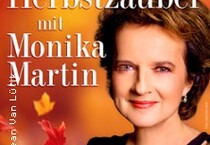 Herbstzauber mit Monika Martin