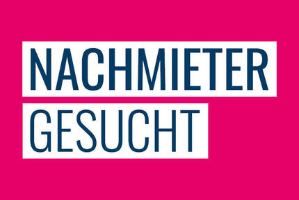 schnell sein und Nachmieter werden!