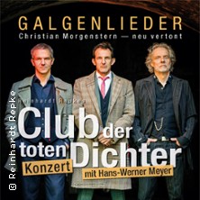 Club der toten Dichter - Galgenlieder - Christian Morgenstern neu vertont 10.04.2026 DASDIE Live