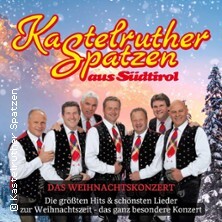 Kastelruther Spatzen - Das Weihnachtskonzert 2025 Weimar