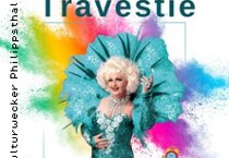 Festival der Travestie - Maria Crohn & Friends