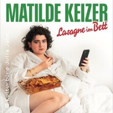 Matilde Keizer - Lasagne im Bett Erfurt