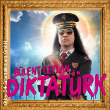 Bülent Ceylan - Diktatürk Erfurt