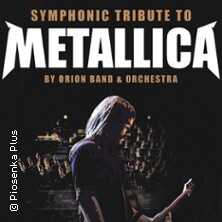 Symphonic Tribute to Metallica by Orion Band & Orchestra Erfurt
