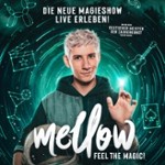 Mellow - Feel the Magic!