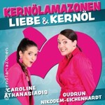 Kernölamazonen - 20 Jahre Liebe & Kernöl