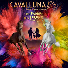 CAVALLUNA - Die Farben des Lebens 02.04.2027 Messe Erfurt