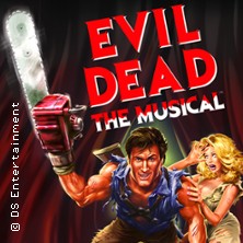 Evil Dead - Das Musical 09.10.2026 Kulturhaus Gotha