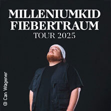 MilleniumKid - Fiebertraum Tour 2025 Saarbrücken