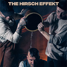 The Hirsch Effekt 05.02.2027 Museumskeller Erfurt