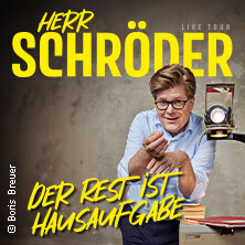 Herr Schröder - Der Rest ist Hausaufgabe Erfurt