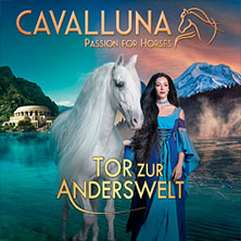 CAVALLUNA - Tor zur Anderswelt 19.04.2026 Messe Erfurt