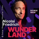 Nicolai Friedrich - Wunderland
