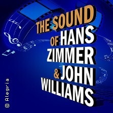 The Sound of Hans Zimmer & John Williams Erfurt
